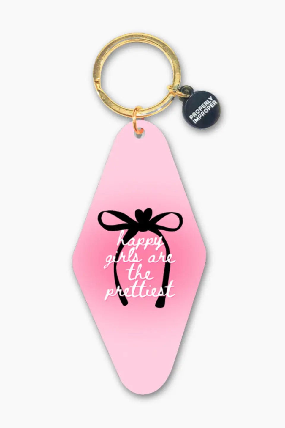 Happy Girls Are the Prettiest Keychain