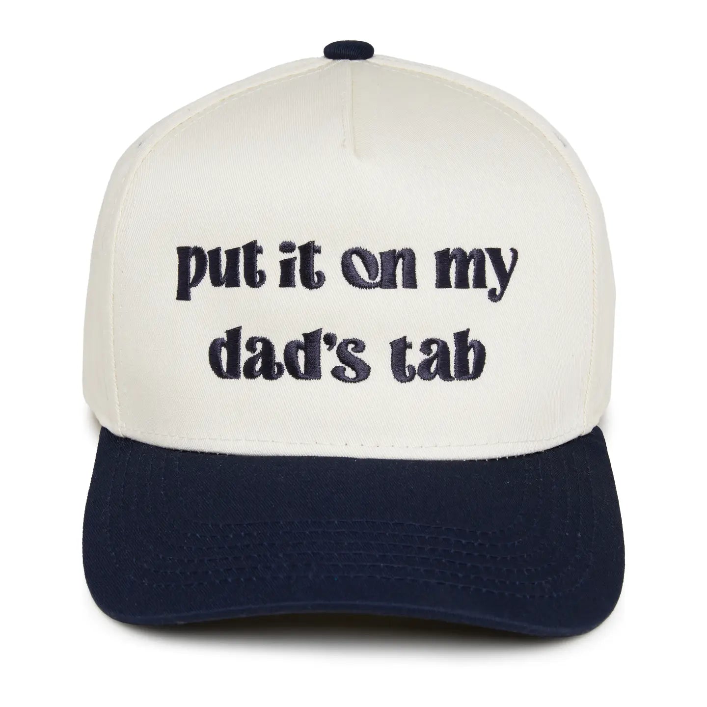 Put It On My Dad's Tab Hat
