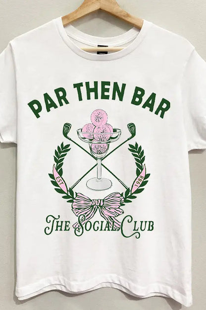 par then bar tee