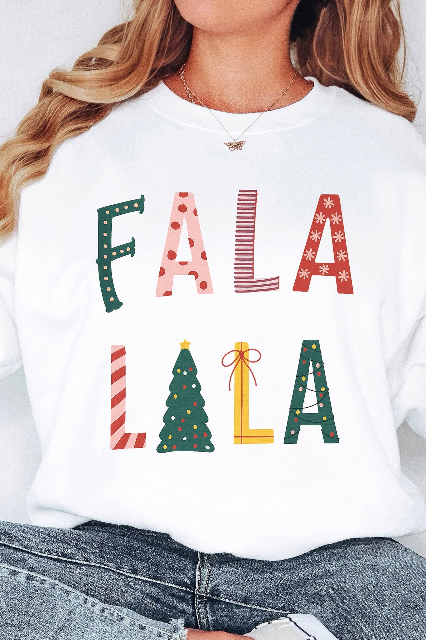 FaLaLa Crew Neck Sweatshirt